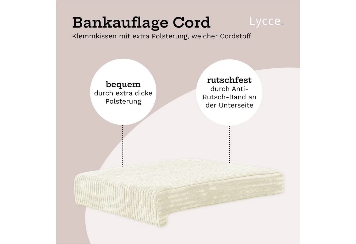 Lycce Bankauflage Klemmkissen 1 Leiste Cordstoff Beige - Bild 4